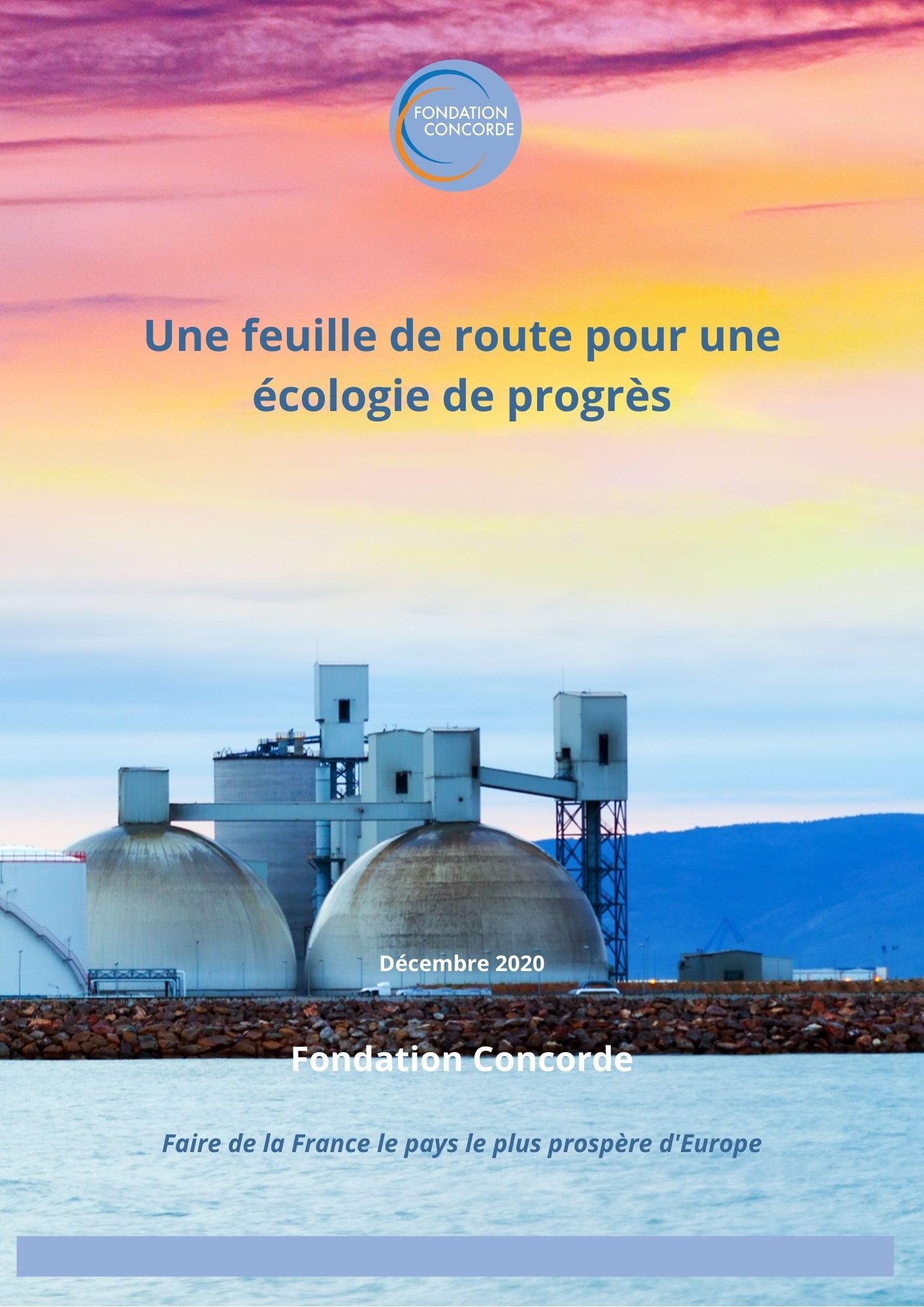 Une feuille de route pour une écologie de progrès