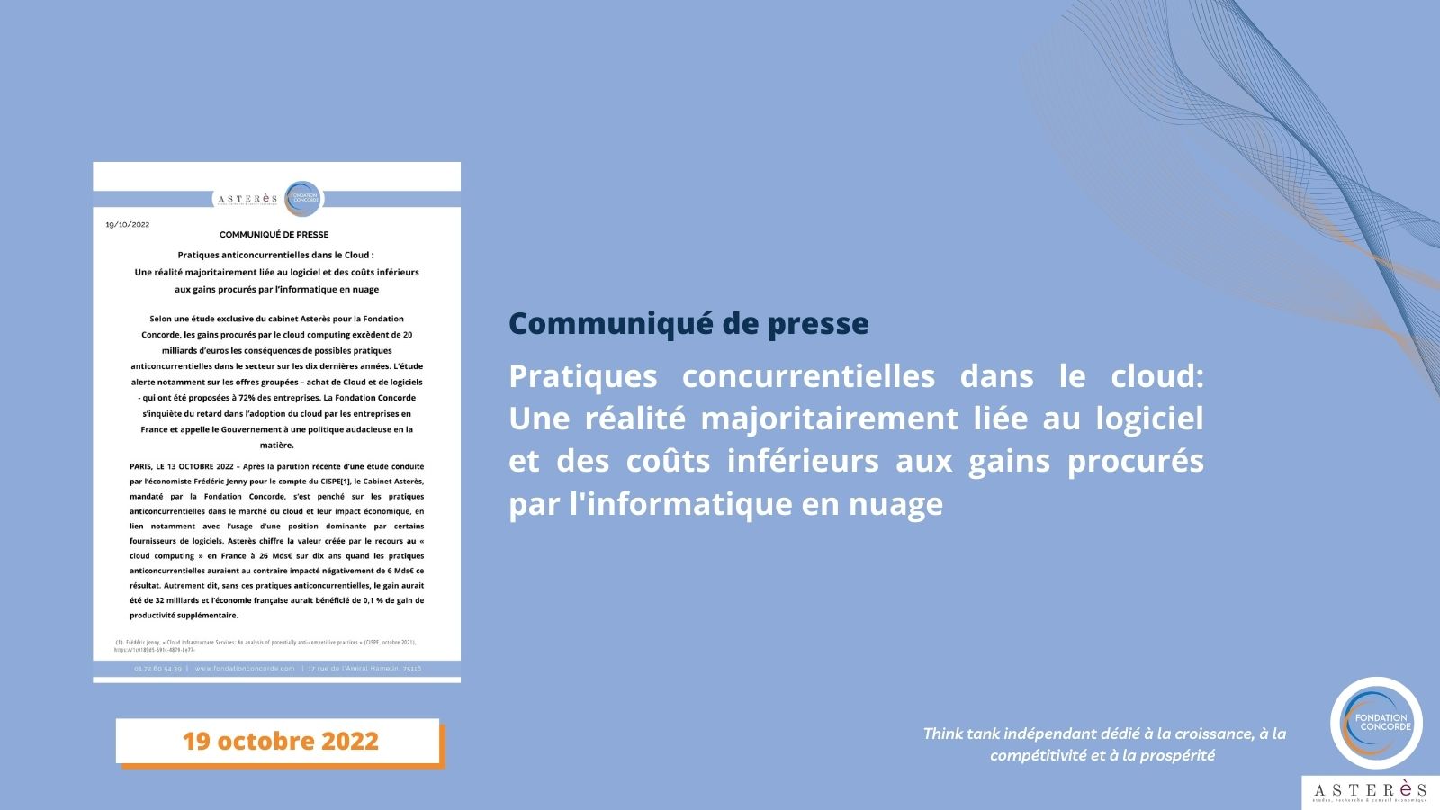 [Communiqué de presse] Pratiques concurrentielles dans le cloud: Une réalité majoritairement liée au logiciel et des coûts inférieurs aux gains procurés par l’informatique en nuage