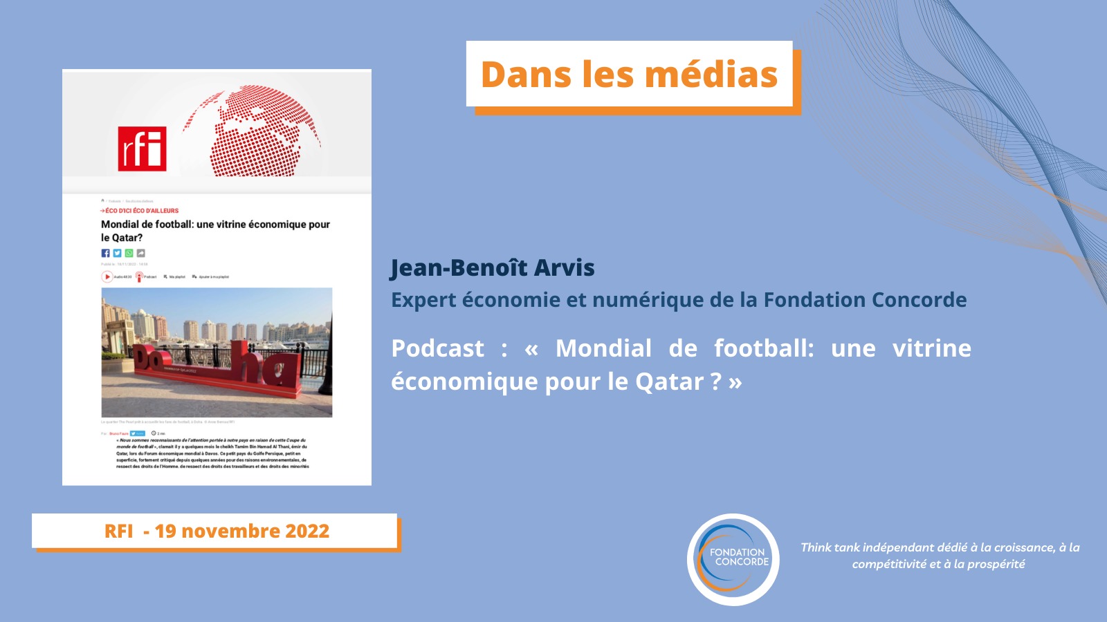 [Presse] « Podcast : Mondial de football: une vitrine économique pour le Qatar? »