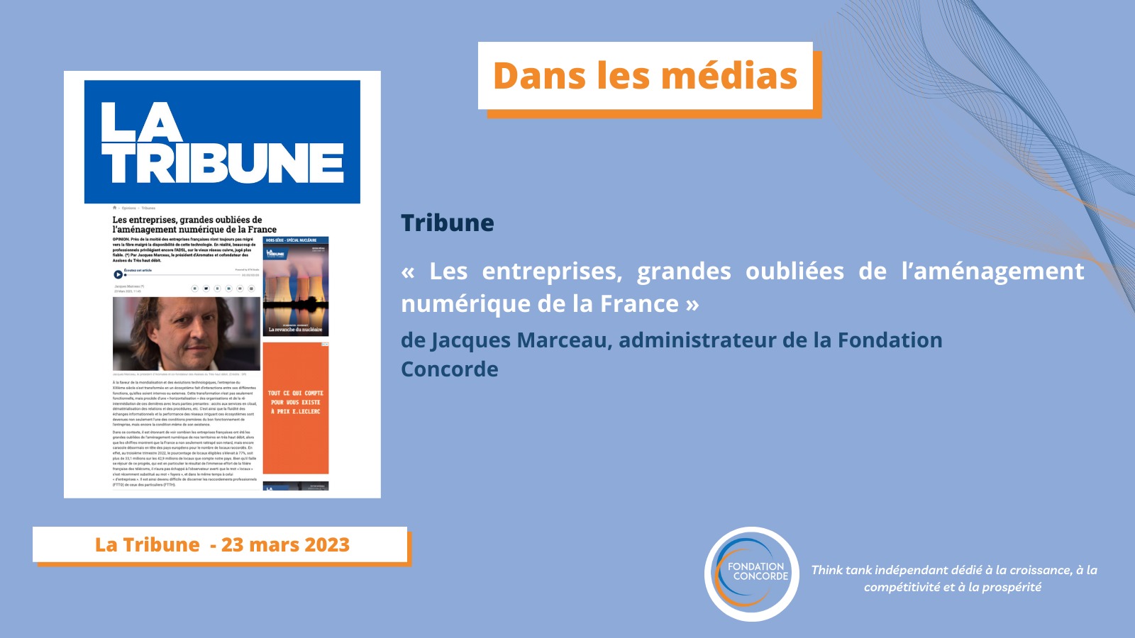 [Presse ] « Les entreprises, grandes oubliées de l’aménagement numérique de la France »