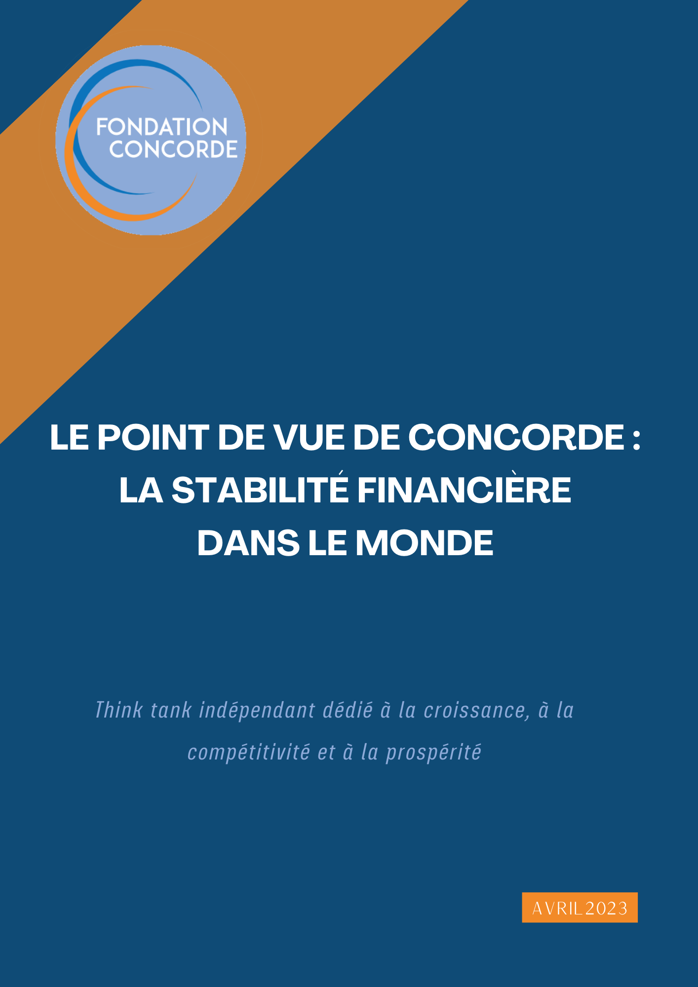 [Le point de vue] La stabilité financière dans le monde