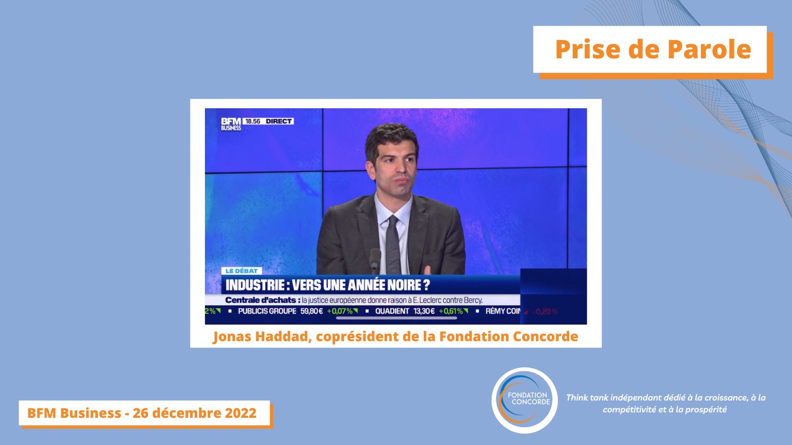 [Prise de Parole] Intervention de Jonas Haddad dans #GoodEveningBusiness sur BFM Business