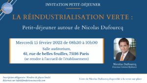 Petit-déjeuner : La réindustrialisation verte avec Nicolas Dufourcq