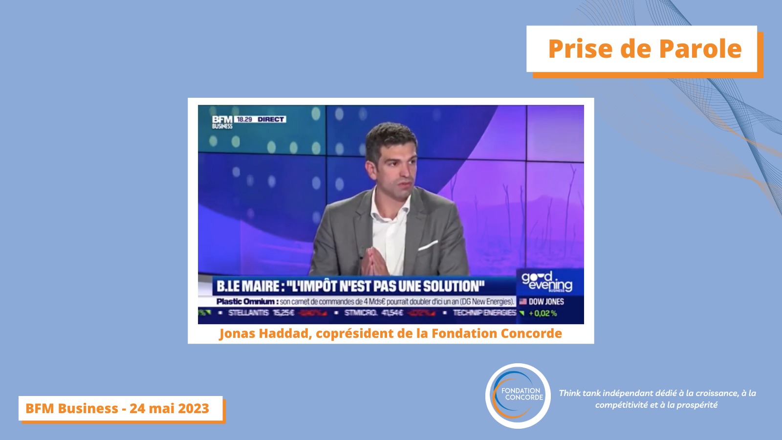 [Prise de Parole] Intervention de Jonas Haddad dans #GoodEveningBusiness sur BFM Business